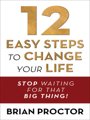 cover image of 12 Easy Steps to Change Your Life